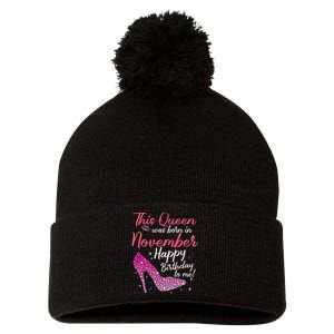 Black Queens Are Born In November Birthday Pom Pom 12in Knit Beanie