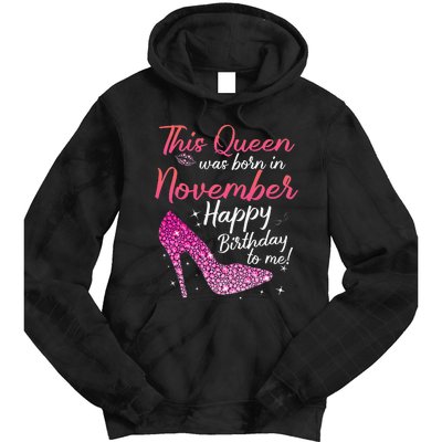 Black Queens Are Born In November Birthday Tie Dye Hoodie