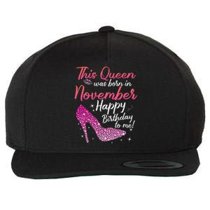 Black Queens Are Born In November Birthday Wool Snapback Cap