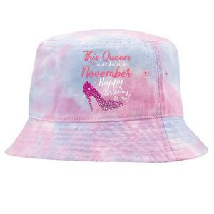 Black Queens Are Born In November Birthday Tie-Dyed Bucket Hat