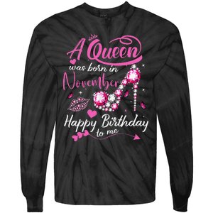 Black Queens Are Born In November Birthday Tie-Dye Long Sleeve Shirt