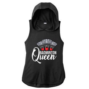 Badminton Queen Badminton Player Shuttlecock Sports Smash Gift Ladies PosiCharge Tri-Blend Wicking Draft Hoodie Tank