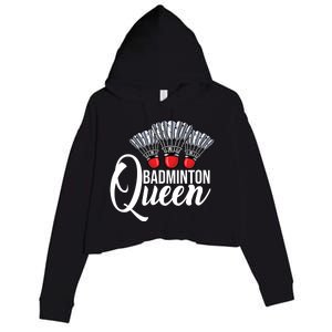 Badminton Queen Badminton Player Shuttlecock Sports Smash Gift Crop Fleece Hoodie