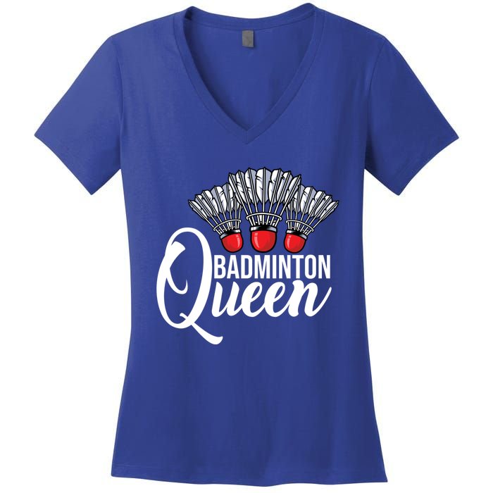 Badminton Queen Badminton Player Shuttlecock Sports Smash Gift Women's V-Neck T-Shirt