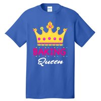 Baking Queen Baker Mom Funny Gift Tall T-Shirt