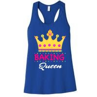 Baking Queen Baker Mom Funny Gift Women's Racerback Tank