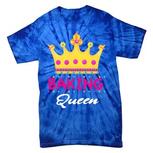 Baking Queen Baker Mom Funny Gift Tie-Dye T-Shirt