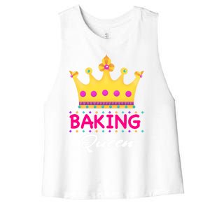 Baking Queen Baker Mom Funny Gift Women's Racerback Cropped Tank