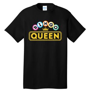 Bingo Queen Bingo Lover Gambler Gambling Tall T-Shirt