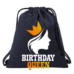 Birthday Queen Birthday Birthday Its My Birthday Cool Gift Drawstring Bag