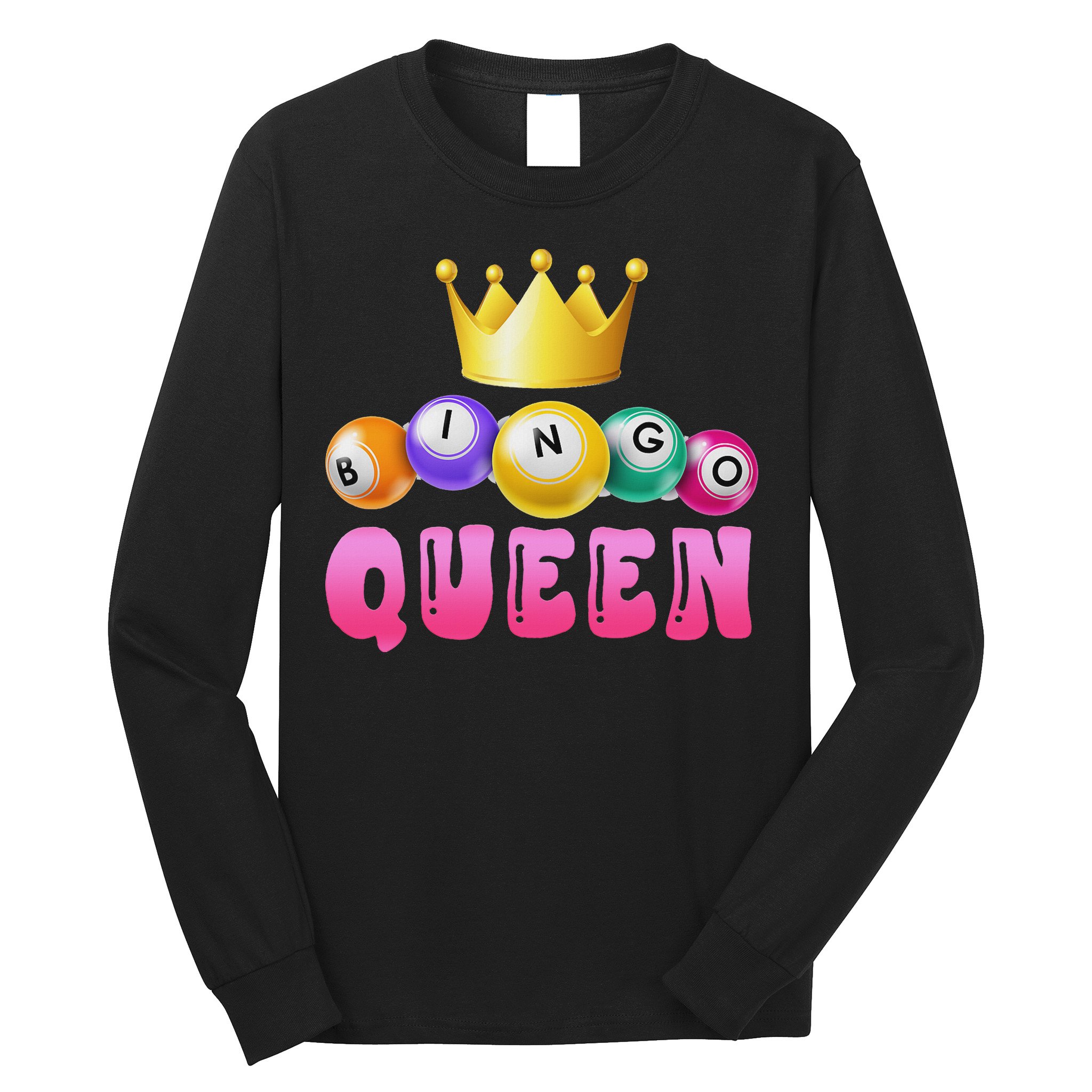 Bingo Queen Bingo Player Bingo Lover Bingo Long Sleeve Shirt