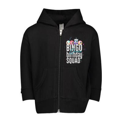 Bingo Queen Birthday Squad Toddler Zip Fleece Hoodie