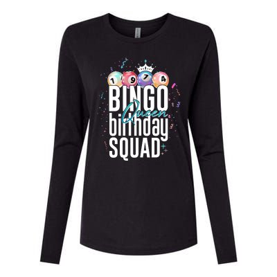 Bingo Queen Birthday Squad Womens Cotton Relaxed Long Sleeve T-Shirt