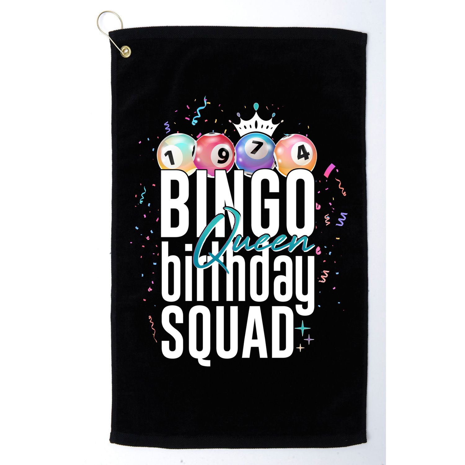 Bingo Queen Birthday Squad Golf Towel