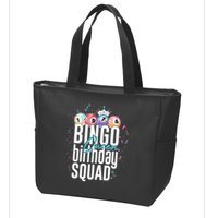 Bingo Queen Birthday Squad Zip Tote Bag