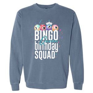 Bingo Queen Birthday Squad Garment-Dyed Sweatshirt