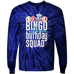 Bingo Queen Birthday Squad Tie-Dye Long Sleeve Shirt