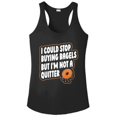 Bagel Quote Bagel Lover Meaningful Gift Ladies PosiCharge Competitor Racerback Tank