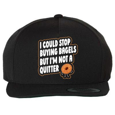 Bagel Quote Bagel Lover Meaningful Gift Wool Snapback Cap