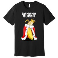 Banana Queen   Banana Lover   Cute Banana Premium T-Shirt