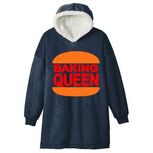 Baking Queen Cute Gift Funny Saying Food Kitchen Baker Baking Gift Hooded Wearable Blanket