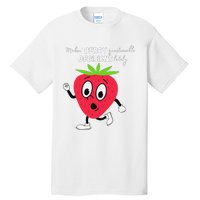 Berry Questionable Decisions funny quote Tall T-Shirt