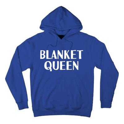 Blanket Queen Funny Lazy Sleep Day Sleepover Gift Idea Gift Tall Hoodie