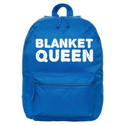 Blanket Queen Funny Lazy Sleep Day Sleepover Gift Idea Funny Gift 16 in Basic Backpack