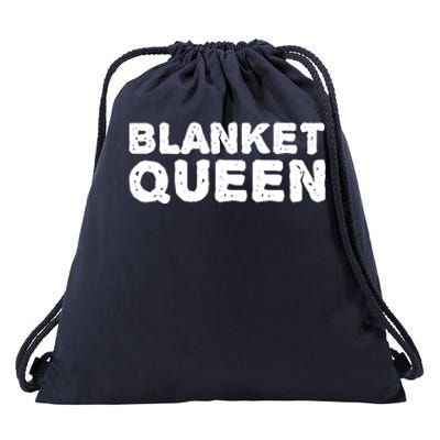 Blanket Queen Funny Lazy Sleep Day Sleepover Gift Idea Funny Gift Drawstring Bag