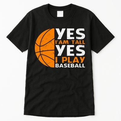 Basketball Quote Funny Basketball Player Basketball Lover Tall T-Shirt