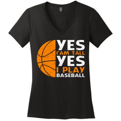 Basketball Quote Funny Basketball Player Basketball Lover Women's V-Neck T-Shirt
