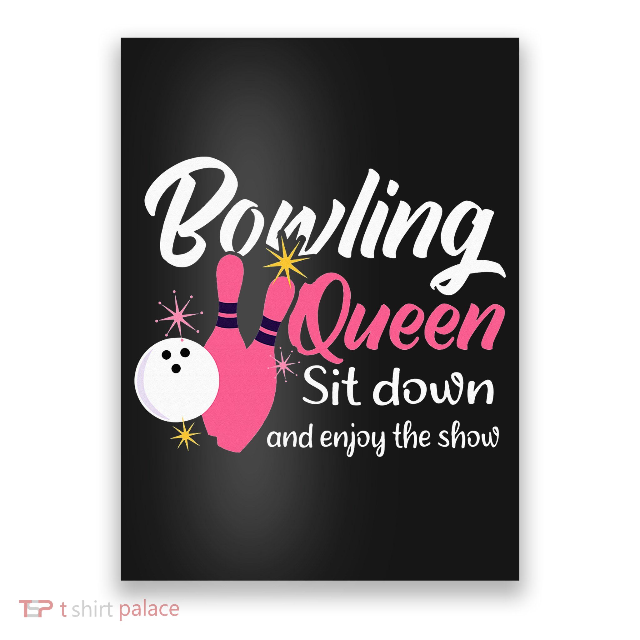 Bowling Queen, Funny Bowling Poster