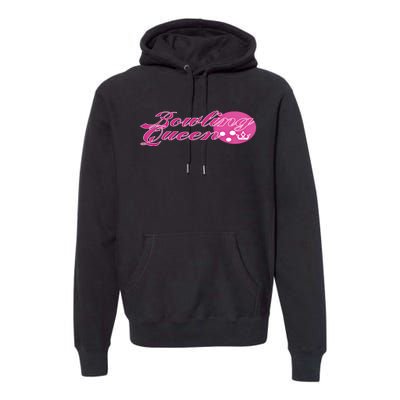 Bowling Queen Gift Premium Hoodie