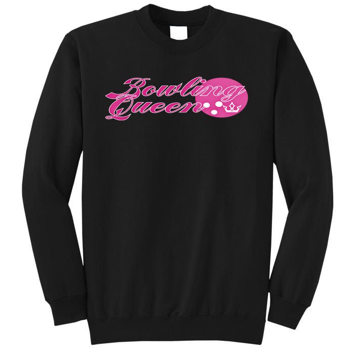 Bowling Queen Gift Tall Sweatshirt