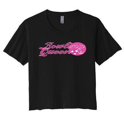 Bowling Queen Gift Women's Crop Top Tee