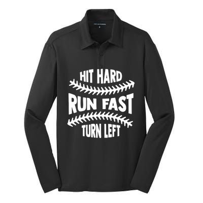 Baseball Quote Hit Hard Run Fast Turn Left Funny Phrase Gift Silk Touch Performance Long Sleeve Polo