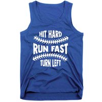 Baseball Quote Hit Hard Run Fast Turn Left Funny Phrase Gift Tank Top