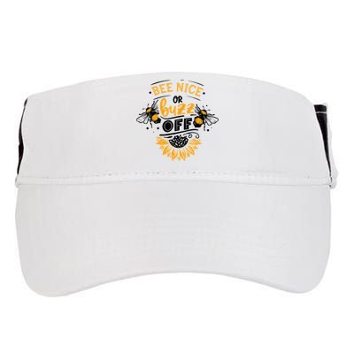 Beekeeper Quote Honey Bee Quote Bee Nice Or Buzz Off Adult Drive Performance Visor
