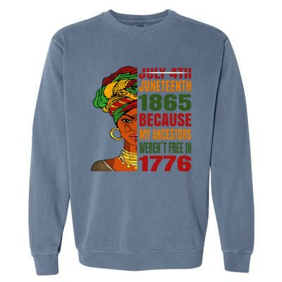 Black Queen Juneteenth 1865 Freedom African American Garment-Dyed Sweatshirt