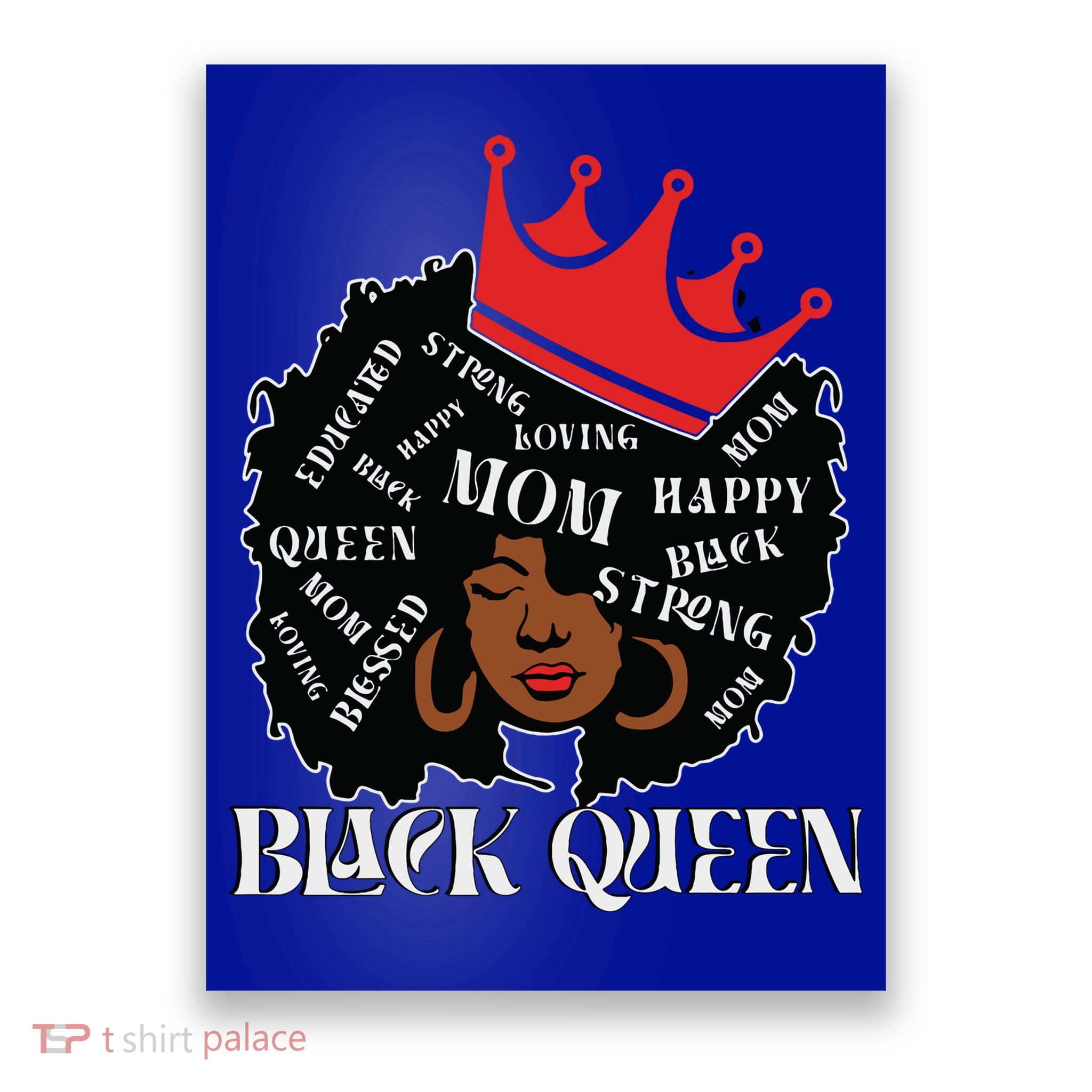 Black Queen Mom Happy Mothers Day Poster