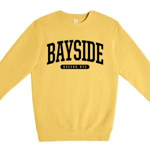 Bayside Queens Ny Souvenirs & Gifts Nyc Borough Bayside Queens New York Premium Crewneck Sweatshirt