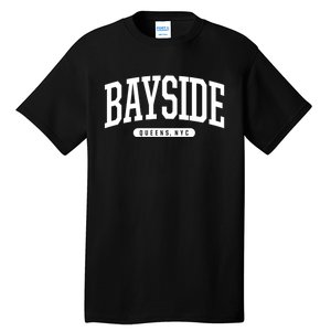 Bayside Queens Ny Souvenirs & Gifts Nyc Borough Bayside Queens New York Tall T-Shirt