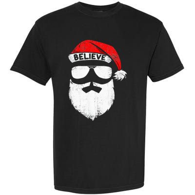 Believe Quote On Santa Hat Mustache Family Reunion Christmas Garment-Dyed Heavyweight T-Shirt