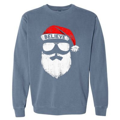 Believe Quote On Santa Hat Mustache Family Reunion Christmas Garment-Dyed Sweatshirt