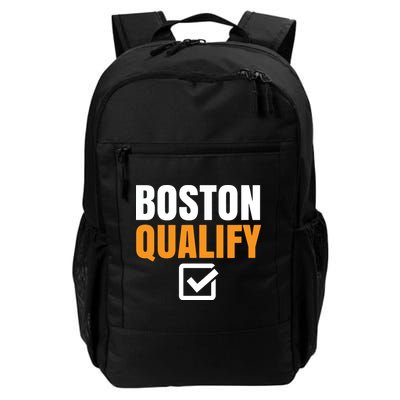 Boston Qualify Qualifier Marathon Runner Qualified T Daily Commute Backpack