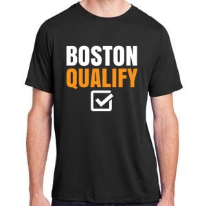 Boston Qualify Qualifier Marathon Runner Qualified T Adult ChromaSoft Performance T-Shirt