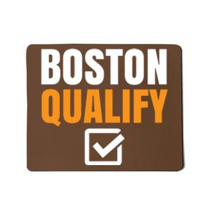 Boston Qualify Qualifier Marathon Runner Qualified T Mousepad