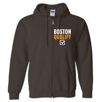 Boston Qualify Qualifier Marathon Runner Qualified T Full Zip Hoodie