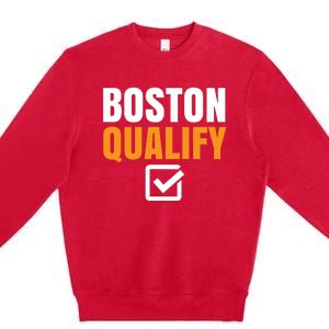 Boston Qualify Qualifier Marathon Runner Qualified T Premium Crewneck Sweatshirt