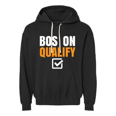 Boston Qualify Qualifier Marathon Runner Qualified Garment-Dyed Fleece Hoodie